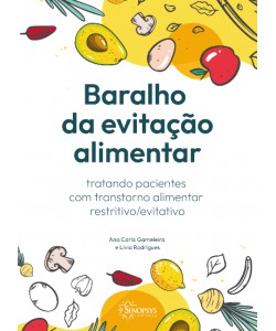 Baralho da Evitação Alimentar - Tratando pacientes com transtorno alimentar restritivo/evitativo