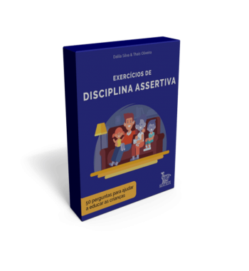 Exercícios de Disciplina Assertiva