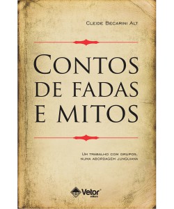 Contos de fadas e mitos - 2ºedição