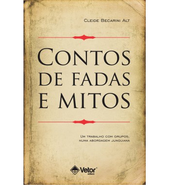 Contos de fadas e mitos - 2ºedição