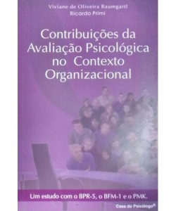 Contribuições da avaliação psicológica no contexto organizacional