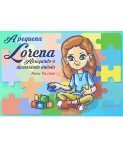 A Pequena Lorena Abraçando a Diversidade Autista