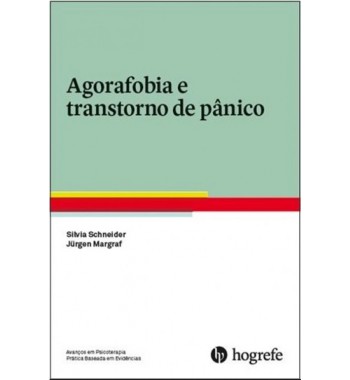 Agorafobia e transtorno de pânico