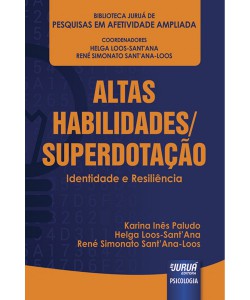 Altas Habilidades/Superdotação - Identidade e resiliência