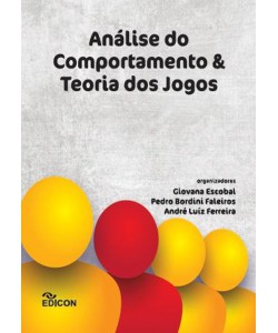 Análise do Comportamento & Teoria dos Jogos