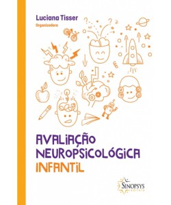Avaliação neuropsicológica infantil