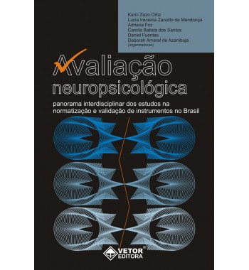 Avaliação neuropsicológica: panorama interdisciplinar dos estudos