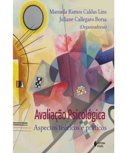 Avaliação psicológica - Aspectos teóricos e práticos