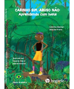 Carinho Sim, Abuso Não: Aprendendo com Ivete