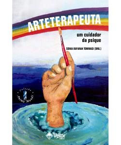 Arteterapeuta - Um cuidador da psique