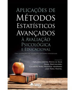 Aplicações de métodos estatísticos avançados - À avaliação psicológica e educacional