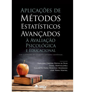 Aplicações de métodos estatísticos avançados - À avaliação psicológica e educacional