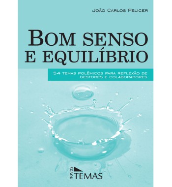 Bom senso e equilíbrio