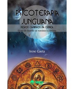 Psicoterapia Junguiana - Novos caminhos na clínica