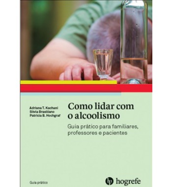 Como lidar com o alcoolismo