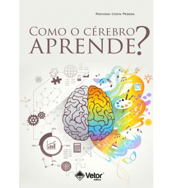 Como o cérebro aprende?