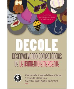 DECOLE - Desenvolvendo competências de letramento emergente