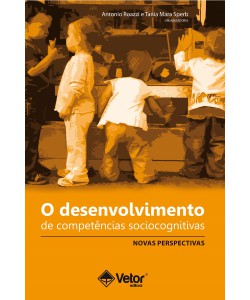 O desenvolvimento de competências sociocognitivas