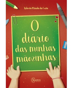 O diário das minhas mãozinhas