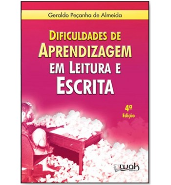 Dificuldades de aprendizagem em leitura e escrita