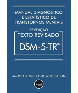 Manual Diagnóstico e Estatístico de Transtornos Mentais - DSM-5-TR