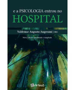 E a Psicologia entrou no Hospital