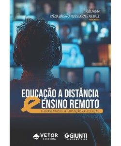 Educação a Distância e Ensino Remoto - Ferramentas de Intervenção na Educação Educação a Distância e Ensino Remoto - Ferramentas de Intervenção na Educação