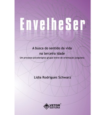 EnvelheSer - A busca do sentido da vida na terceira idade