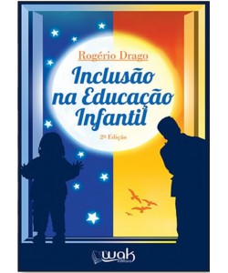 Inclusão na Educação Infantil