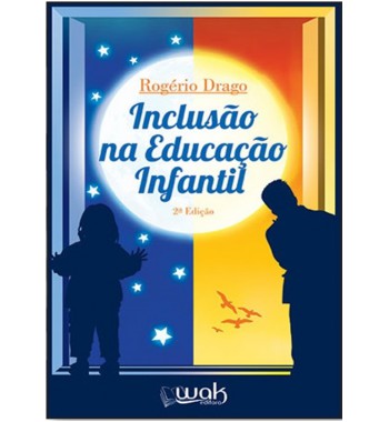 Inclusão na Educação Infantil