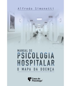 Manual de psicologia hospitalar: o mapa da doença