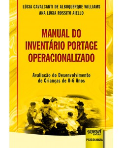Manual do Inventário Portage Operacionalizado - Avaliação do Desenvolvimento de Crianças de 0-6 Anos