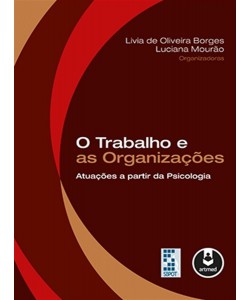 O Trabalho e as Organizações