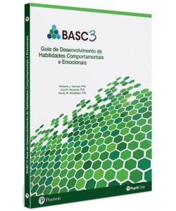 BASC 3: Guia de desenvolvimento de habilidades comportamentais e Emocionais