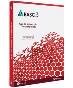 BASC 3 : Guia de intervenção comportamental