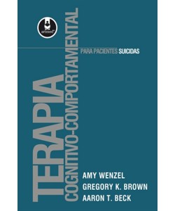 Terapia Cognitivo-Comportamental para pacientes suicidas