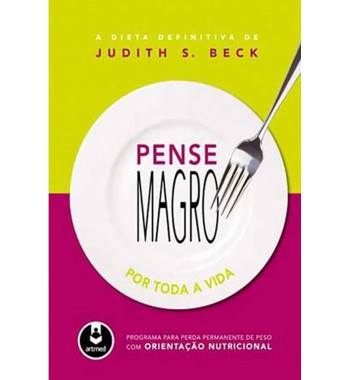 Pense magro – Por toda vida