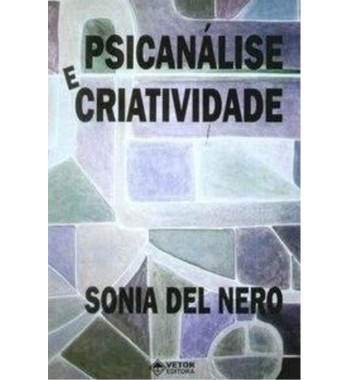 Psicanálise e criatividade