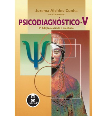 Psicodiagnóstico-V – 5º edição revisada e ampliada