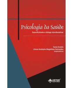 Psicologia da saúde especificidades e diálogo