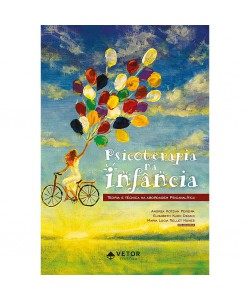 Psicoterapia na Infância: Teoria e Técnica na Abordagem Psicanalítica.