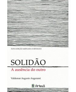 Solidão - A Ausência do Outro