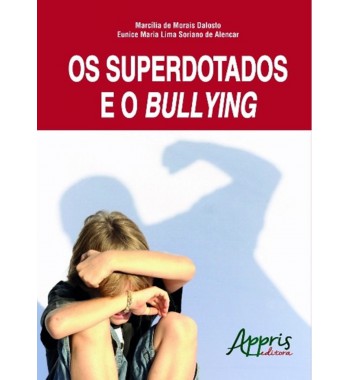Os superdotados e o bullying