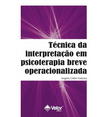 Técnica da interpretação em psicoterapia breve operacionalizada