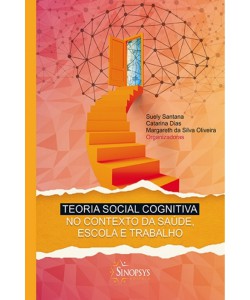 Teoria social cognitiva no contexto da saúde, escola e trabalho
