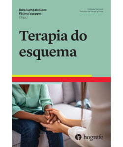 Terapia do Esquema - Coleção Avanços Terapias de Terceira Onda