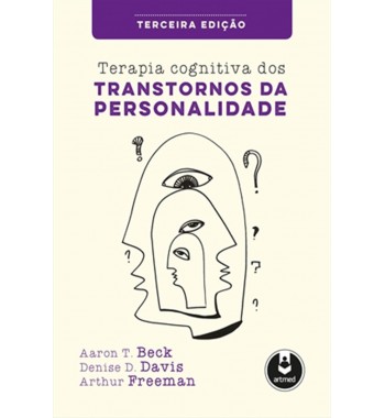 Terapia Cognitiva dos Transtornos da Personalidade