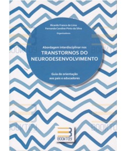 Abordagem interdisciplinar nos transtornos do neurodesenvolvimento