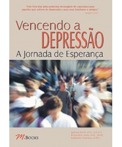 Vencendo a Depressão - A Jornada de Esperança