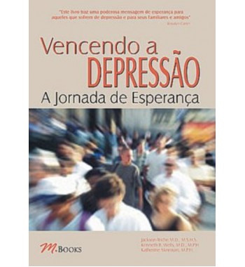 Vencendo a Depressão - A Jornada de Esperança